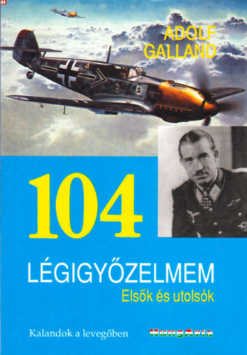 104 lgigyzelmem - elsk s utolsk (kalandok a levegben)