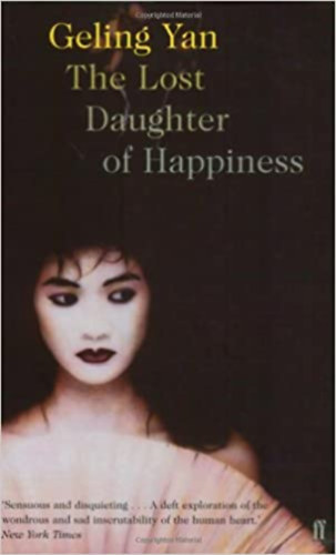 Geling Yan - The Lost Daughter of Happiness