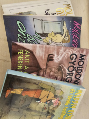 4db Moldova k�tet: Az ide�lis hadifogoly+ Akit a m�zsa fen�ken cs�kolt+ A bal oroszl�n+ A f�lelem kapuja