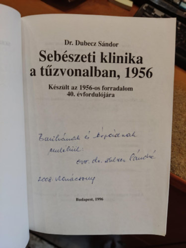 Sebszeti klinika a tzvonalban, 1956