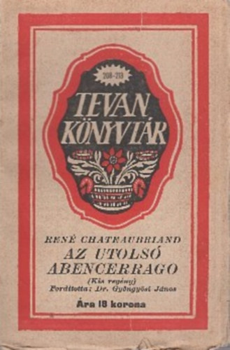 Dr. Gy�ngy�si J�nos  Ren� de Chateaubriand (ford) - Az utols� Abencerrago (franci�b�l ford�totta: Dr. Gy�ngy�si J�nos)