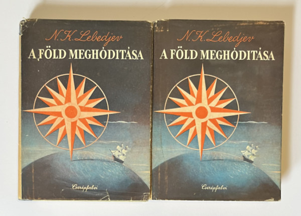 N.K. Lebedjev - A föld meghódítása I-II.