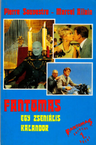Fantomas - Egy zsenilis kalandor