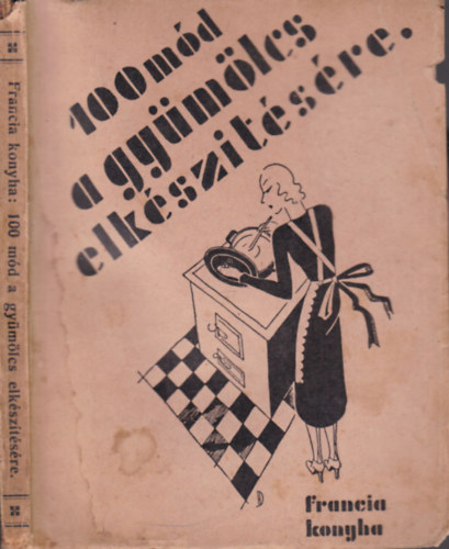 100 md a gymlcs elksztsre (I. kiads)