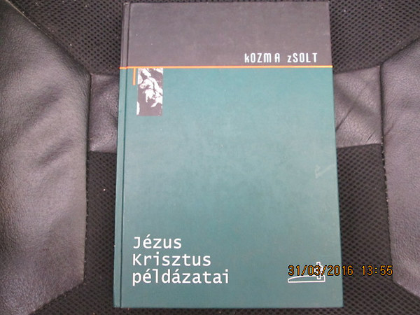 J�zus Krisztus p�ld�zatai