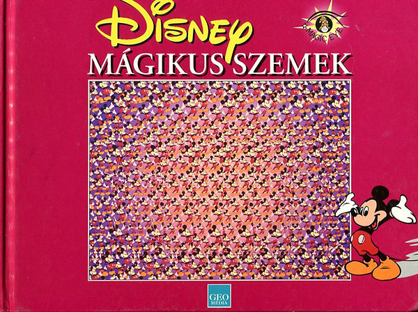 M�gikus szemek - Disney (k�pill�zi�k 3 dimenzi�ban)