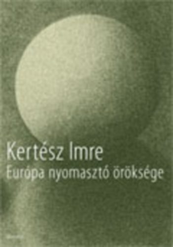 Eurpa nyomaszt rksge