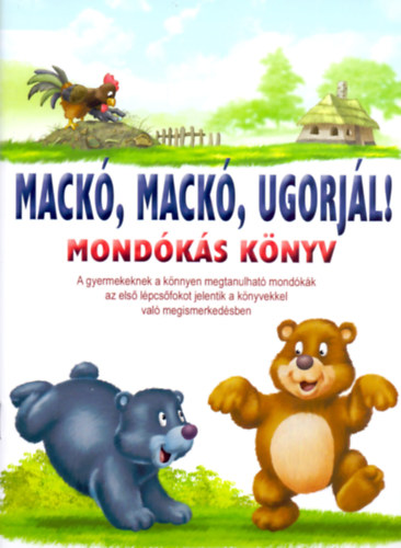 Mack�, mack� ugorj�l!