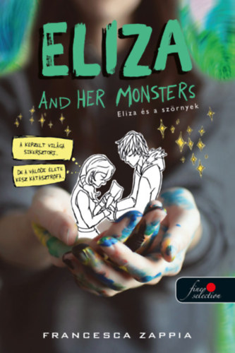 Eliza and Her Monsters - Eliza �s a sz�rnyek