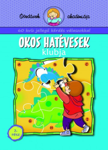 Okos hatvesek klubja 2. rsz