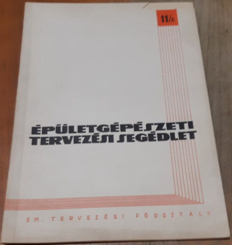 �p�letg�p�szeti tervez�si seg�dlet Nagycsarnokok sug�rz�erny�s f�t�s�nek tervez�si seg�dlete