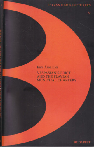 Vespasian's edict and the flavian municipal charters