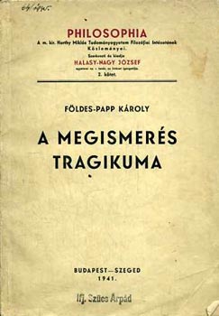 A megismer�s tragikuma