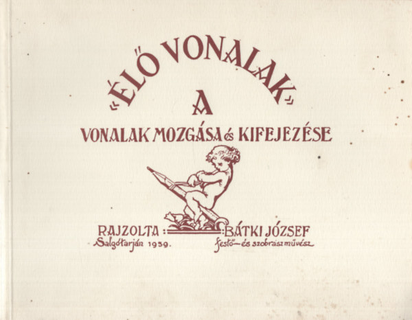 l vonalak - A vonalak mozgsa s kifejezse