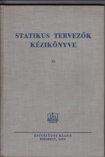 Menyh�rd Istv�n szerk. - Statikus tervez�k k�zik�nyve II.