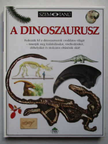 A dinoszaurusz (Szemtan)