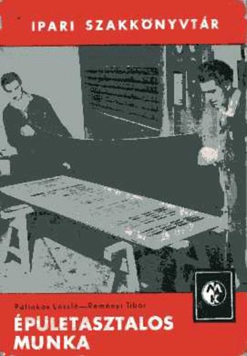 �p�letasztalos munka