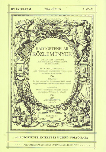 Hadtrtnelmi kzlemnyek 119. vfolyam 2006. jnius, 2. szm
