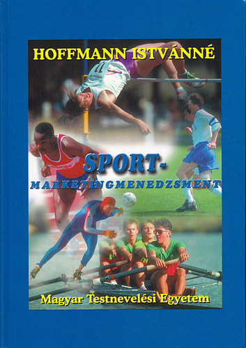 Hoffmann Istvnn - Sport-marketingmenedzsment