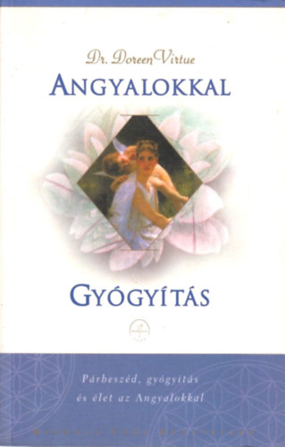 Angyalokkal gygyts