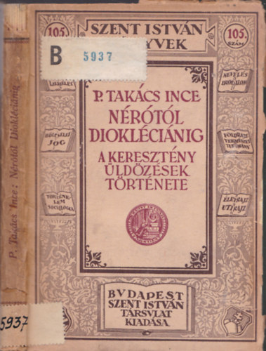 Nrtl Dioklcinig (a keresztny ldzsek trtnete)