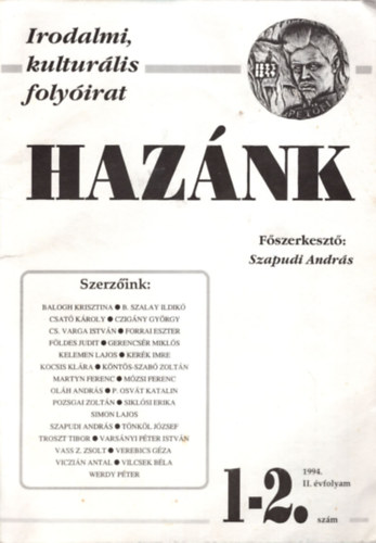 Szapudi Andrs - Haznk - Irodalmi, kulturlis folyirat 1994. II. vfolyam 1-2. szm