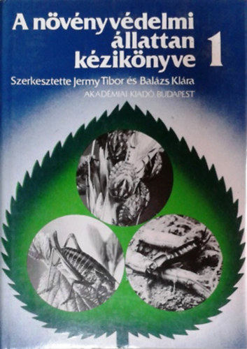 Jermy Tibor-Bal�zs Kl�ra - A n�v�nyv�delmi �llattan k�zik�nyve 1.