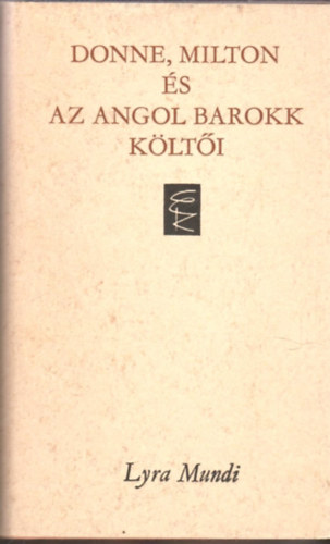 Donne, Milton s az angol barokk klti