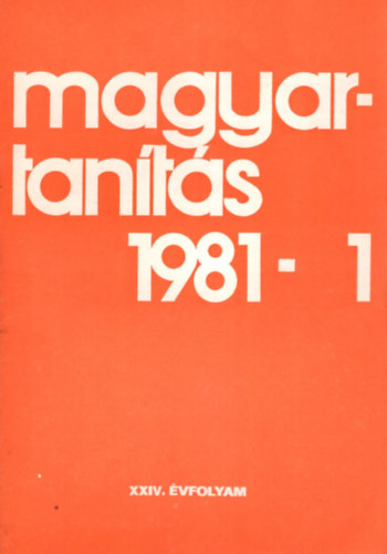 Magyartants 1981/1-6. szm (Teljes vfolyam)