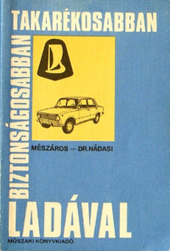 Biztonsgosabban, takarkosabban a LADVAL