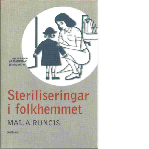 Steriliseringar i folkhemmet