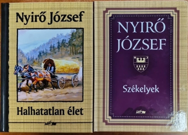 2db Nyr Jzsef knyv:Szkelyek+Halhatatlan let