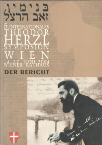 5. Internationales Theodor Herzl Symposion Wien