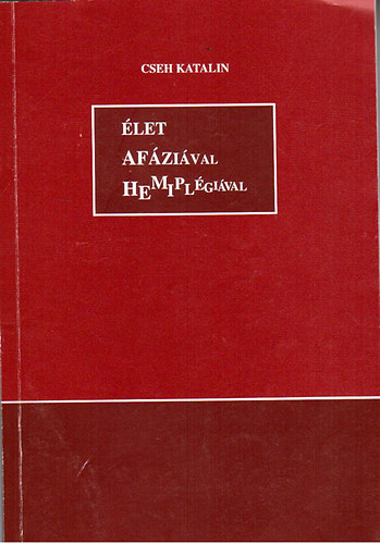 let afzival hemiplgival - ismeretterjeszt minden rintettnek, aki e kt szval tallkozik