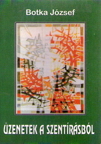 �zenetek a Szent�r�sb�l