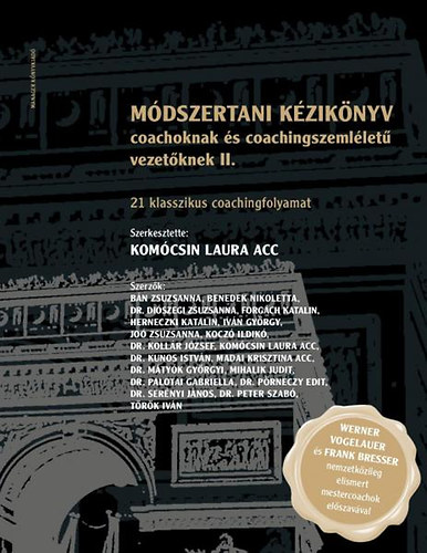 Mdszertani kziknyv coachoknak s coachingszemllet vezetknek II.
