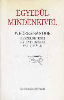 Weres Smdor - Egyedl mindenkivel