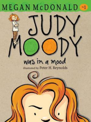 Megan McDonald - Judy Moody was in a mood