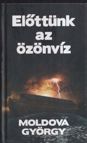 Előttünk az özönvíz (Dedikált)