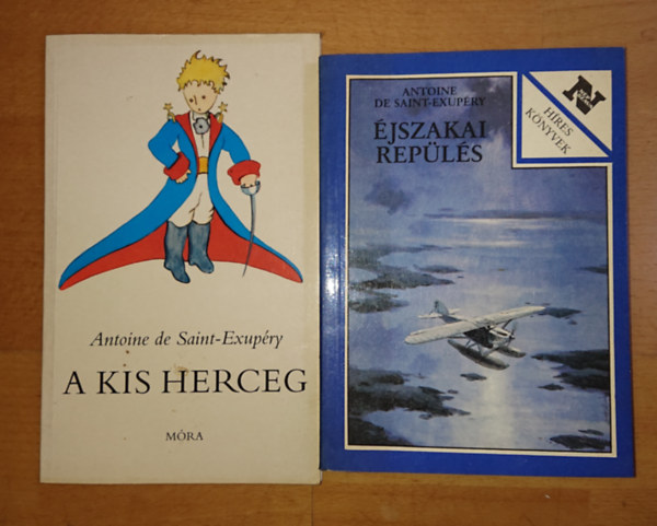 2 knyv Antoine de Saint-Exuprytl: A kis herceg, jszakai repls
