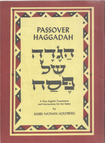 Passover Haggadah (A New English Translation and Instruction for the Seder)