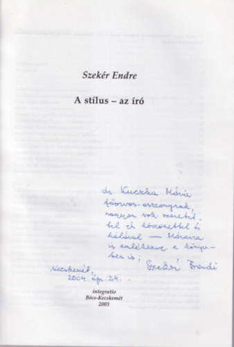 Szekr Endre - A stlus - az r - dediklt