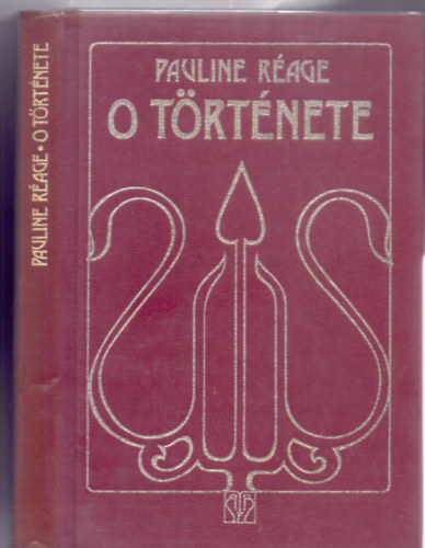 O trtnete (Bibliotheca Erotica - Balla Margit illusztrciival)