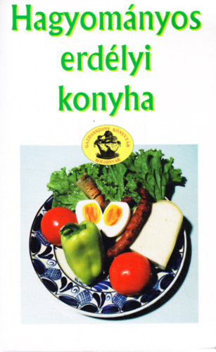 Hagyomnyos erdlyi konyha
