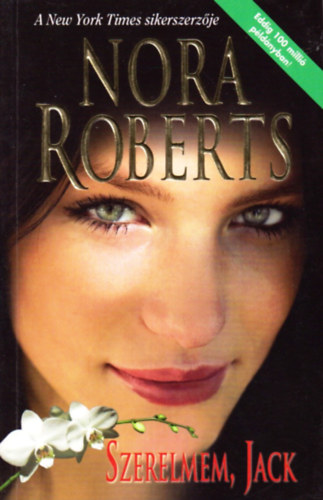 Nora Roberts - Szerelmem, Jack