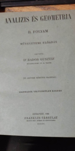 Analzis s geometria II. folyam (Megyetemi elads) III. kiads