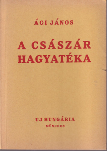 A cs�sz�r hagyat�ka