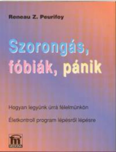 Szorongs, fbik, pnik