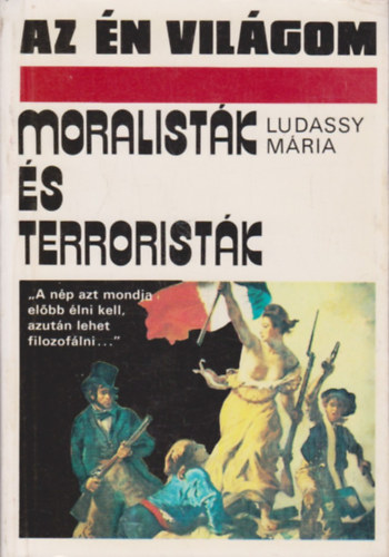 Ludassy Mria - Moralistk s terroristk