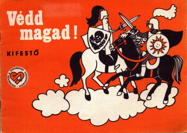 Vdd magad! - Kifest